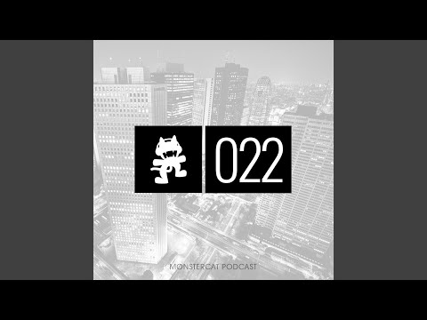 Monstercat Podcast EP. 022