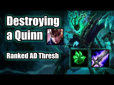 Ranked AD Thresh Top - Destroying a Quinn - Season 10 League of Legends