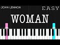 John Lennon - Woman | EASY Piano Tutorial