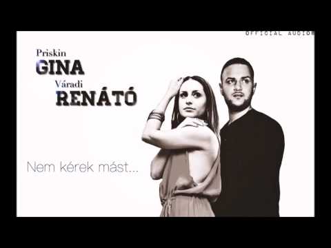 Priskin Gina & Váradi Renátó - Nem kérek mást ( Official Audio )