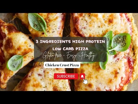 3 ingredients High-Protein Low-Carb Chicken Crust Pizza | Easy & Healthy Pizza Recipe