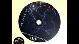 Blaze - The Launch (Live, Bedford 2001)