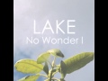 LAKE - No Wonder I (as seen on Adventure Time ...