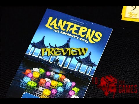 Lanterns The Emperor's Gifts: Preview - To Die For Games