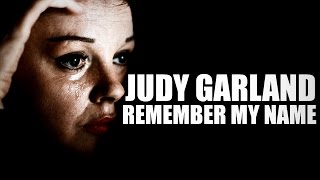 Remember My Name (A Judy Garland Tribute)