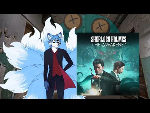 Sherlock Holmes: The Awakened review