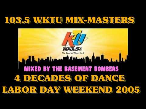 ★ 103.5 KTU MIXMASTERS ★ LABOR DAY - DECADES OF DANCE WEEKEND ★ 2005