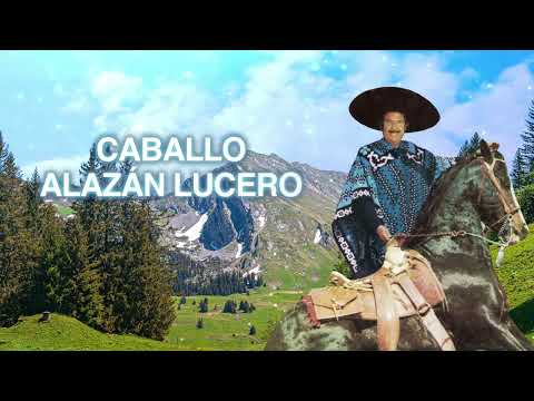 Caballo Alazán Lucero - Antonio Aguilar