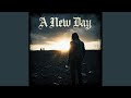 A New Day