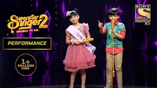 Rohan और Sayisha के Soothing Voice ने किया सबको Impress | Superstar Singer Season 2