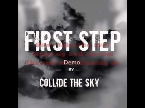 Collide the Sky - First Step (Lyrics Video)