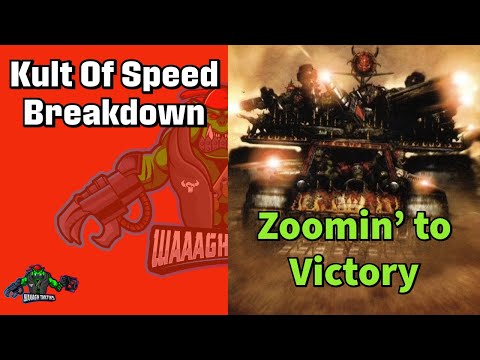 Kult of Speed Breakdown – How to Play Da Fastest Waaagh!