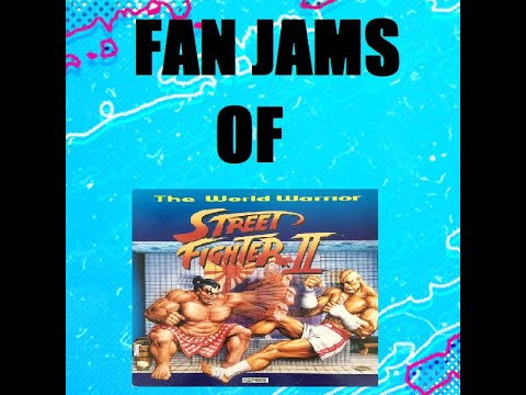 Fan Jams of Street Fighter II