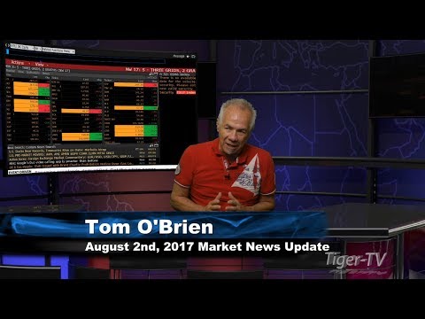 August 2nd 10AM Stock Market Update by Tom O'Brien on TFNN