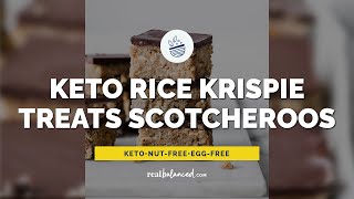 Keto Rice Krispie Treats Scotcheroos