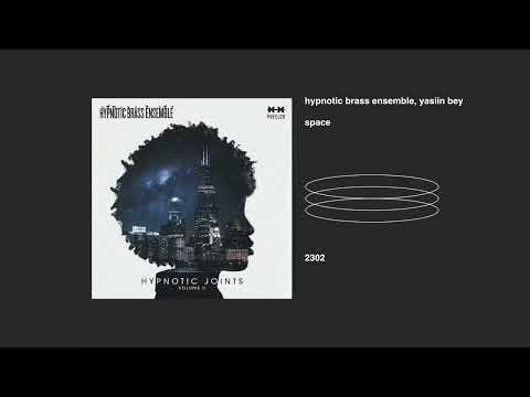 hypnotic brass ensemble, yasiin bey _ space