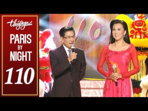 Paris By Night 110 - Phát Lộc Đầu Năm (Full Program)