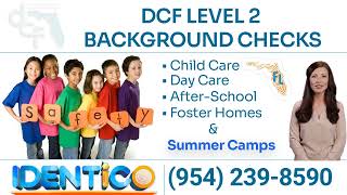 DCF Childcare and Summer Camp Level 2 Background Check by IDENTICO