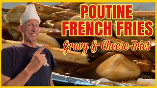 POUTINE FRENCH FRIES (Gravy and Cheese Fries) | Richard in the kitchen