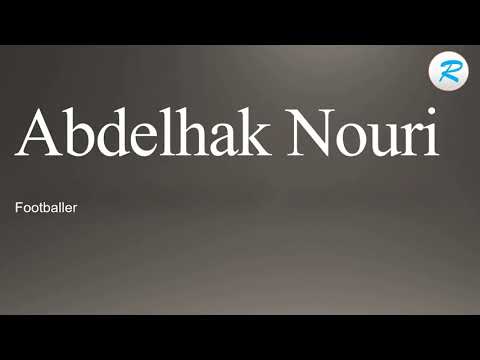 How to pronounce Abdelhak Nouri