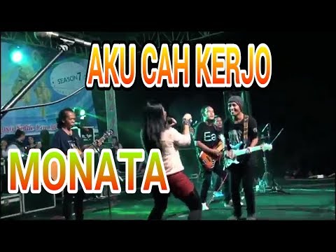 aku cah kerjo - monata