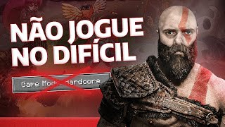 PARE de JOGAR no modo DIFÍCIL