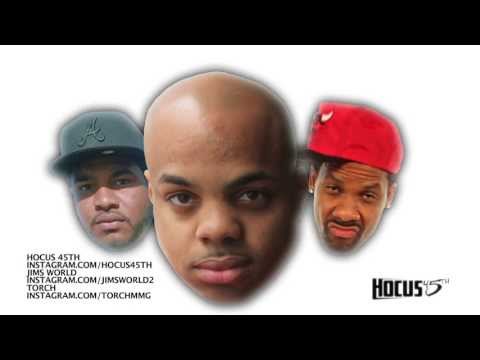 HOCUS 45TH x JIMS WORLD x TORCH - IT'S A BLAZING BILLY WORLD [CDQ/JUNE/2013]