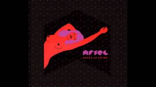 Ariel - Fringué Pour Le Kill