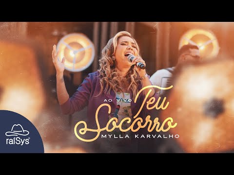 Mylla Karvalho | Teu Socorro [Clipe Oficial]