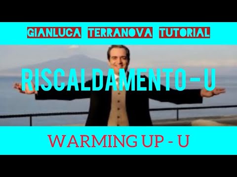 TUTORIAL 3 - LIRICA WARMING UP - Gianluca Terranova - SUB ENG