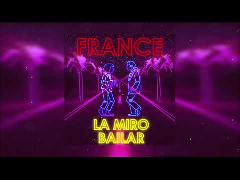 France - La miro bailar ( Prod. Thaibeats)