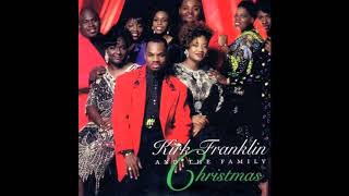 Jesus Is the Reason for the Season - Kirk Franklin &amp; the Family