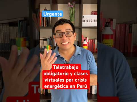 Perú: Teletrabajo y clases virtuales en Lima y Callao por crisis energética #noticias #shorts