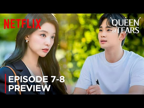 Queen of Tears | Episode 7-8 Preview | Kim Soo Hyun | Kim Ji Won {ENG SUB}