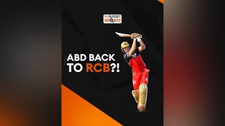 ABD coming back to RCB?! | #VUSportScouts #IPL2022 #shorts #rcb