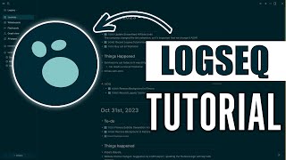 Logseq Tutorial – How to Use Logseq to Take Amazing Notes
