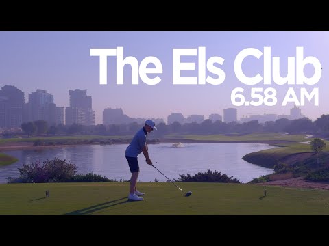 The Els Club at 6.58am