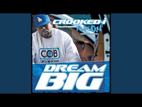 Dream Big (feat. Akon)