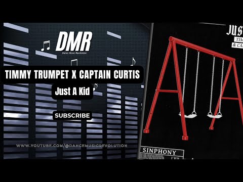 Timmy Trumpet x Captain Curtis - Just A Kid (Official Audio)