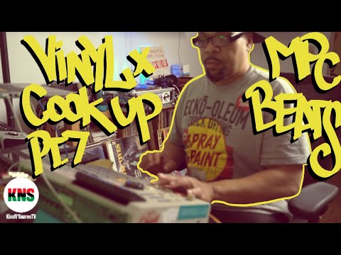 Vinyl X Cook up MPC Beats Vlog7