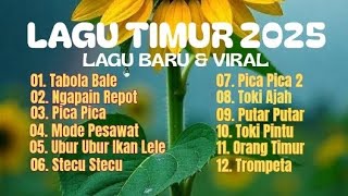 Download lagu LAGU TIMUR 2025 | HITS TIKTOK & VIRAL - TABOLA BALE - NGAPAIN REPOT - TOKI AJAH - ORANG TIMUR mp3 Download lagu LAGU TIMUR 2025 | HITS TIKTOK & VIRAL - TABOLA BALE - NGAPAIN REPOT - TOKI AJAH - ORANG TIMUR mp3