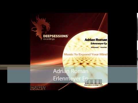 DSR259 Adrian Roman - Erlenmeyer Ep • Deepsessions Recordings
