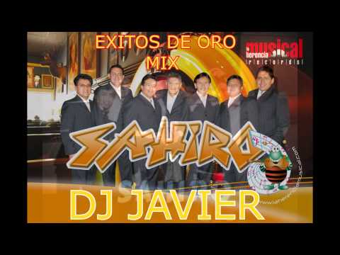 SAHIRO MIX dj javier (Romanticas Ecuatorianas) exitos de oro