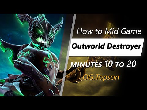 Topson mid game Outworld Destroyer | Minute 10 to 20