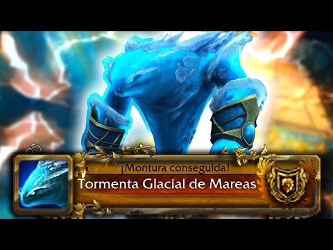 🧊 TORMENTA GLACIAL de las MAREAS 🌊 CÓMO CONSEGUIR la MONTURA de JAINA MÍTICO 🌀 | World of Warcraft