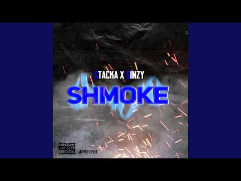 Shmoke (feat. Sinzy)