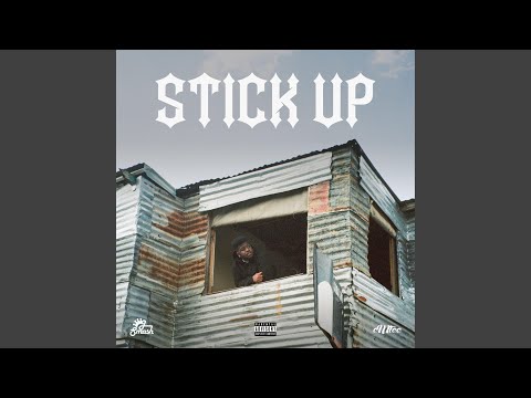Stick Up