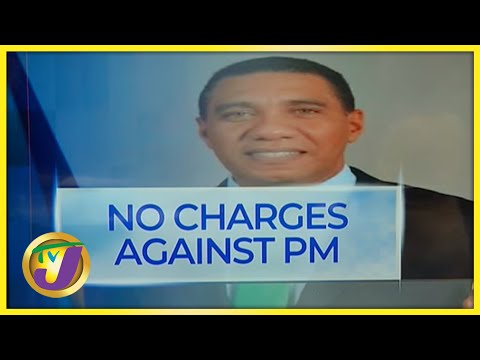 No Charges Against PM Andrew Holness TVJ News