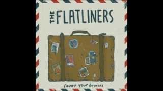 The Flatliners-This guy reads from a card