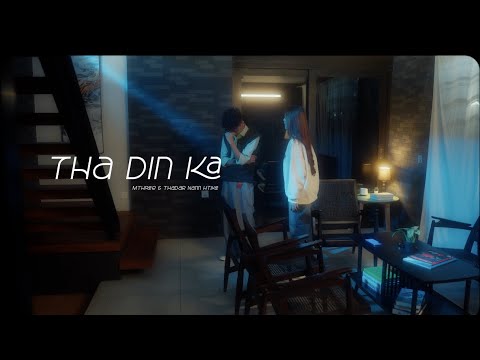 တဒင်္ဂ (Official MV ) - M Three & Thadar Nann Htike